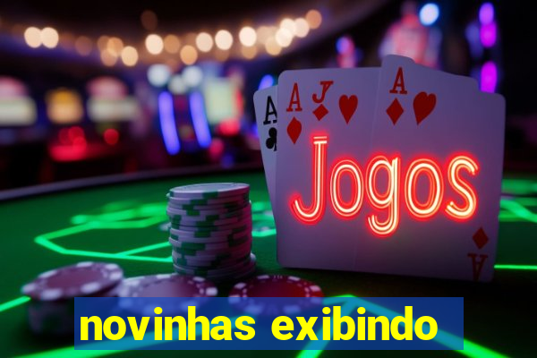 novinhas exibindo